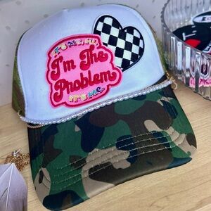 “I’m the problem it’s me” camo Trucker Hat